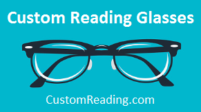 Custom Reading Glasses - Strength Test|Frame Styles|Lens Upgrades